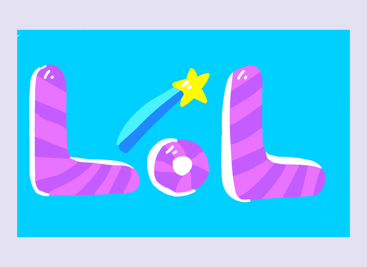 Lots of Laughs: LOL in purple and pink letters with shooting star on a blue background-the importance of humor